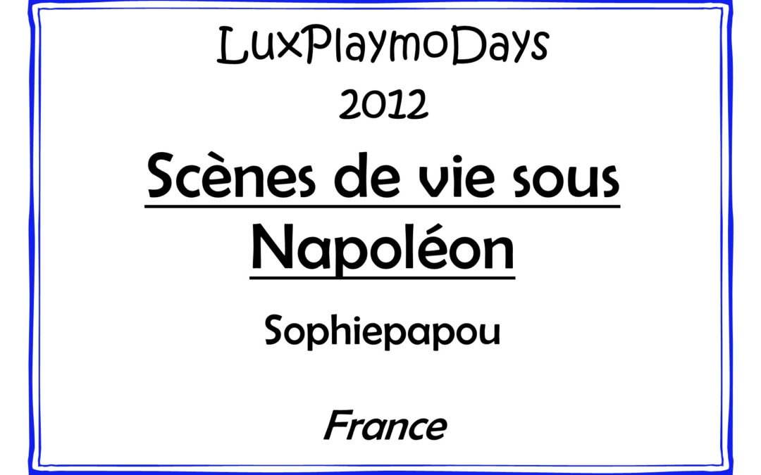 Scènes de vie sous Napoléon